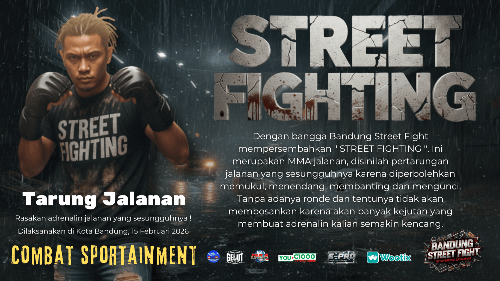 Banner Bandung Street Fight