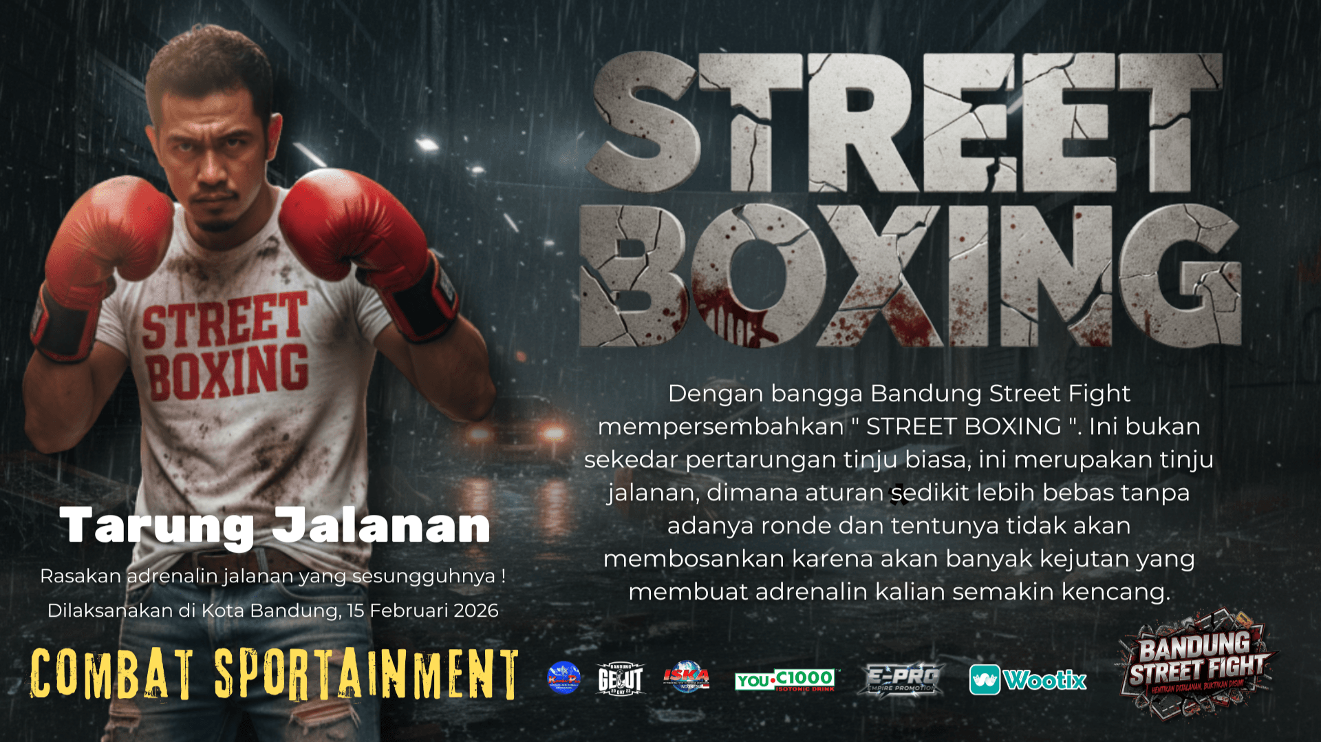 Banner Bandung Street Fight